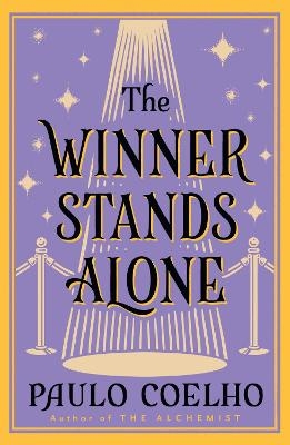 The Winner Stands Alone - Paulo Coelho