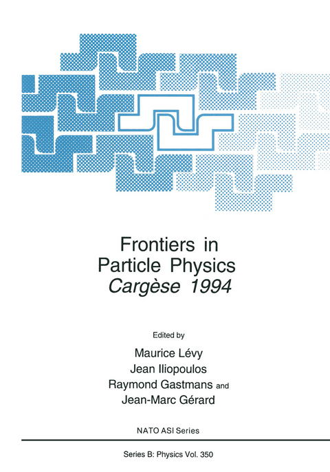 Frontiers in Particle Physics - 