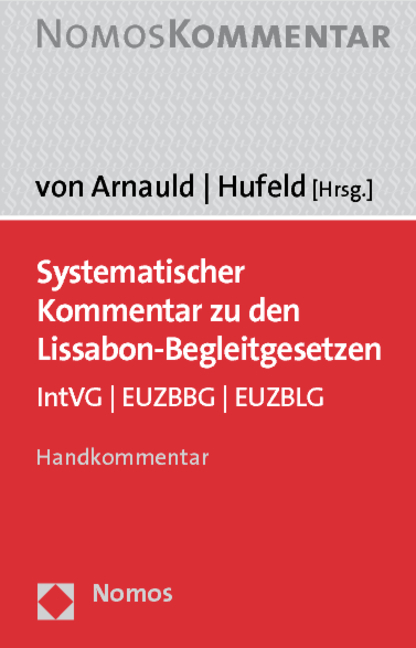 Systematischer Kommentar zu den Lissabon-Begleitgesetzen - 