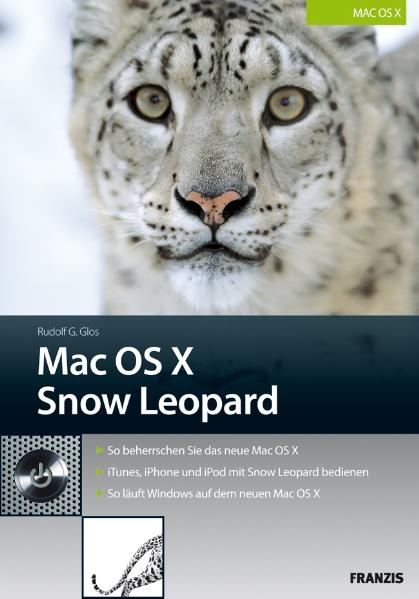 Mac OS X Snow Leopard - Rudolf G Glos