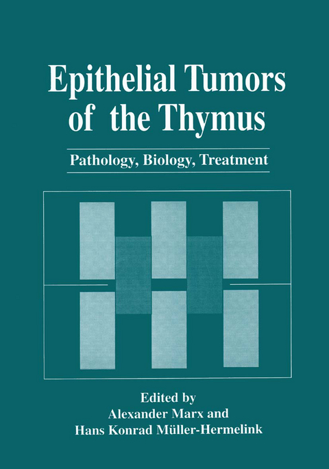 Epithelial Tumors of the Thymus - 