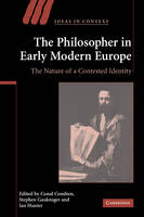 The Philosopher in Early Modern Europe - 