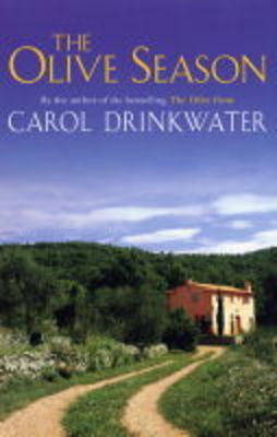 The Olive Season - Carol Drinkwater