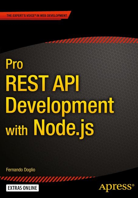 Pro REST API Development with Node.js - Fernando Doglio