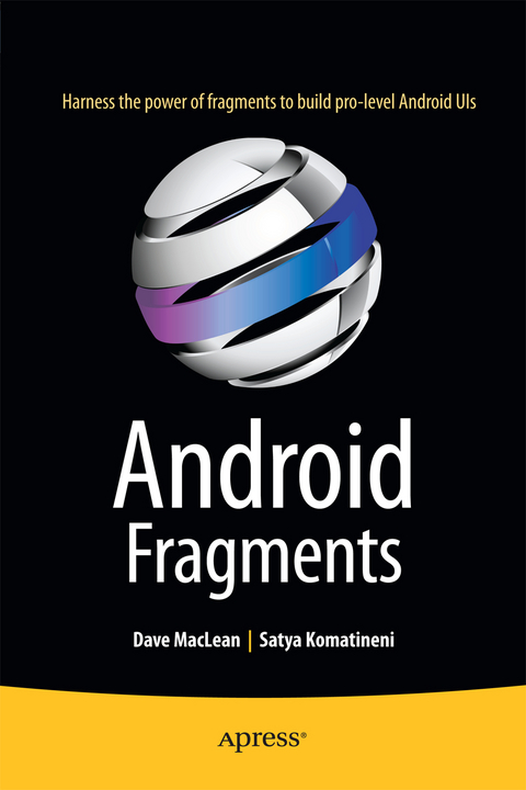 Android Fragments - Dave MacLean, Satya Komatineni