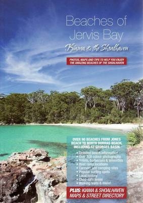 Beaches of Jervis Bay, Kiama and the Shoalhaven - Peter Henry, Manuela Henry