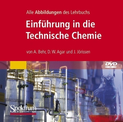 Alle Abbildungen des Lehrbuchs "Einführung in die Technische Chemie" - Arno Behr, David W. Agar, Jakob Jörissen