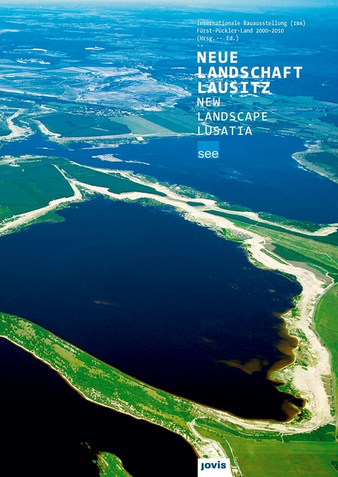 Neue Landschaft Lausitz - 