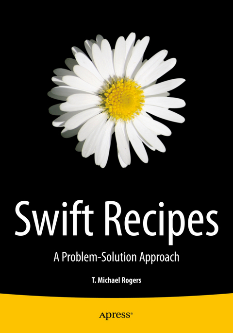 Swift Recipes - Mike Rogers