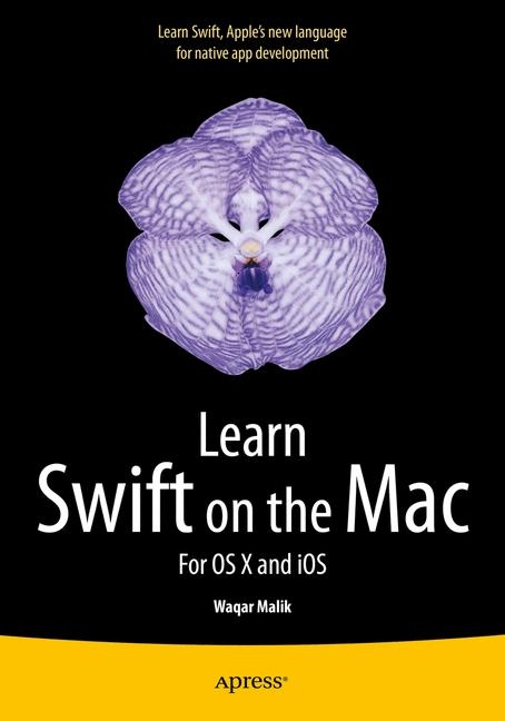 Learn Swift on the Mac - Waqar Malik