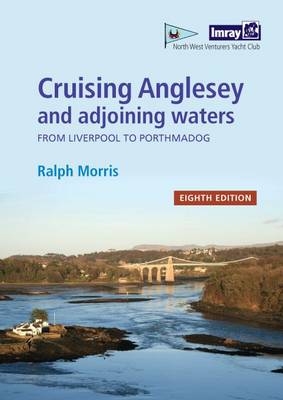 Cruising Anglesey - Ralph Morris