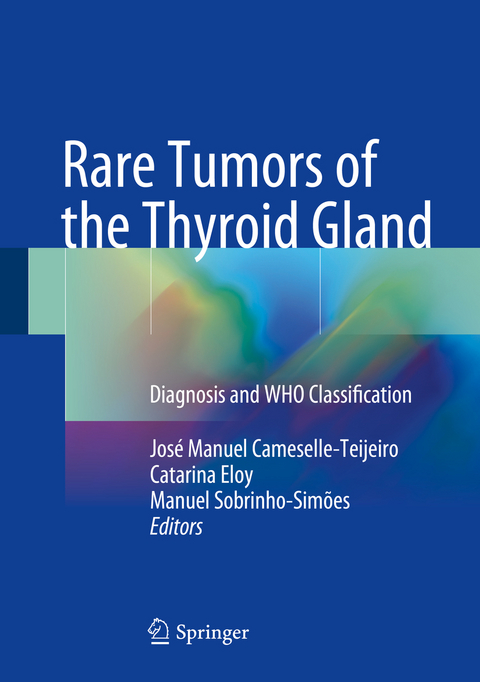 Rare Tumors of the Thyroid Gland - 