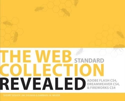 The Web Collection Revealed - Sherry Bishop, James E. Shuman, Barbara Waxer