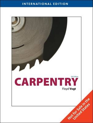 Carpentry - Floyd Vogt