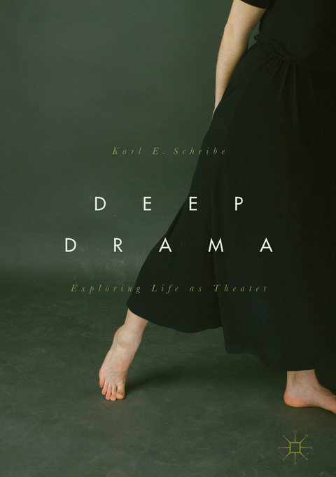 Deep Drama - Karl E. Scheibe