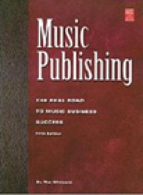 Music Publishing 5Th Ed - Tim Whitsett