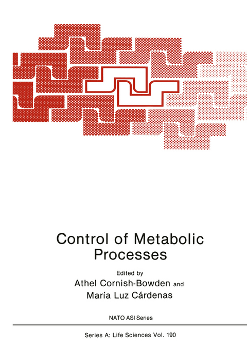 Control of Metabolic Processes - 