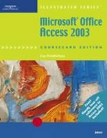 Microsoft Office Access 2003, Illustrated Brief - Lisa Friedrichsen