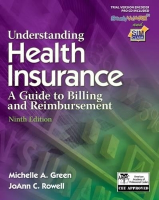 Understanding Health Insurance - Michelle A. Green, Jo Ann C. Rowell