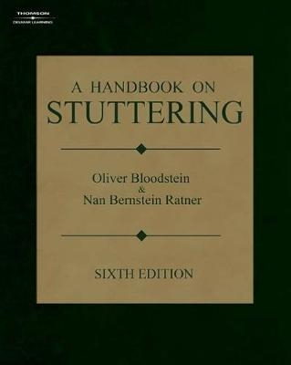 A Handbook on Stuttering - Nan Bernstein Ratner, Oliver Bloodstein