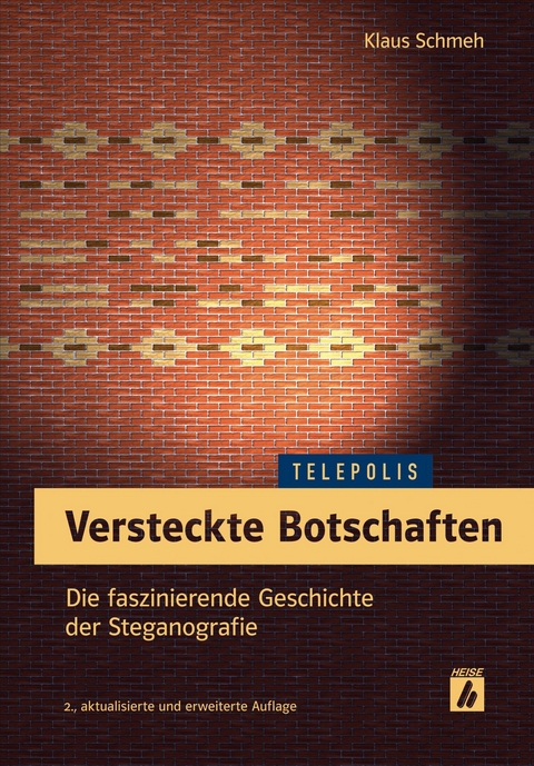 Versteckte Botschaften (TELEPOLIS) - Klaus Schmeh