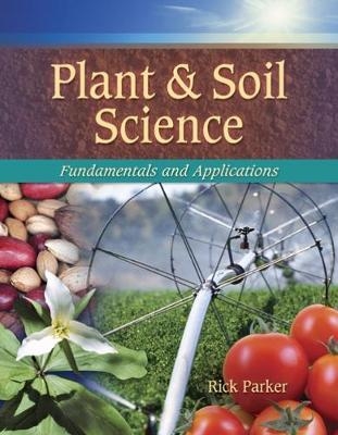 Plant & Soil Science - Rick Parker