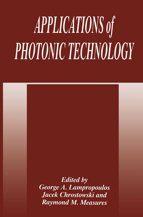 Applications of Photonic Technology - 