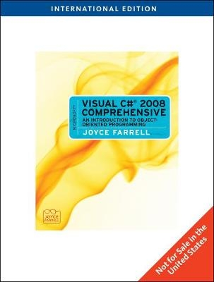 Microsoft® Visual C# 2008 Comprehensive - Joyce Farrell