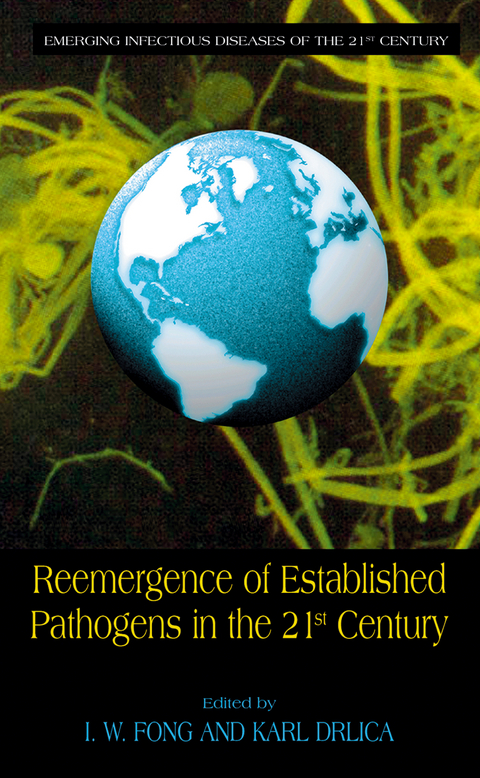 Reemergence of Established Pathogens in the 21st Century - 