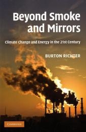 Beyond Smoke and Mirrors - Burton Richter