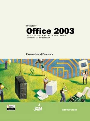 Microsoft Office 2003 : Introductory Course -  Pasewark and Pasewark