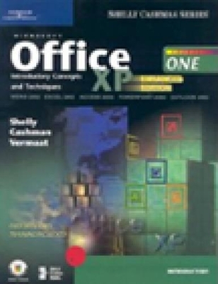 Microsoft Office XP: Introductory Concepts and Techniques, Enhanced - Gary B. Shelly, Thomas J. Cashman, Misty Vermaat