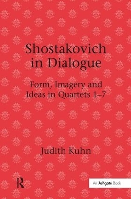 Shostakovich in Dialogue - Judith Kuhn