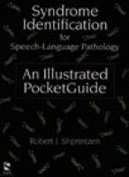 Syndrome Identification for Speech-Language Pathology : An Illustrated  Pocketguide - Robert Shprintzen