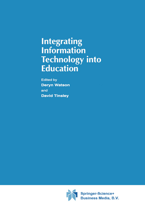 Integrating Information Technology into Education - 