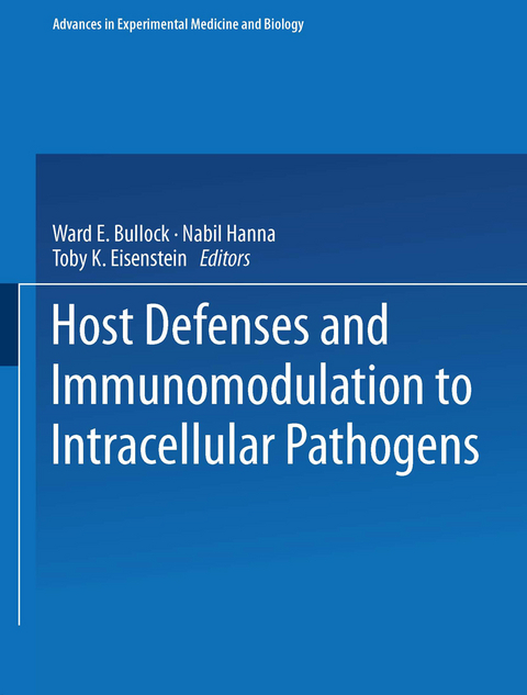 Host Defenses and Immunomodulation to Intracellular Pathogens - 