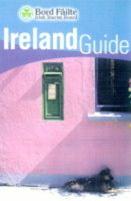 Bord Failte Ireland Guide -  Ireland Tourist Board