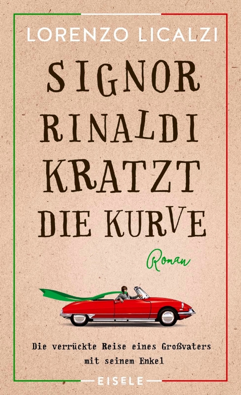 Signor Rinaldi kratzt die Kurve - Lorenzo Licalzi