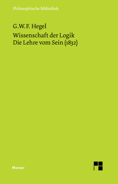 Wissenschaft der Logik. Erster Teil -  Georg Wilhelm Friedrich Hegel