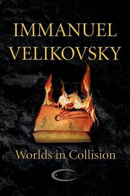 Worlds in Collision - Immanuel Velikovsky