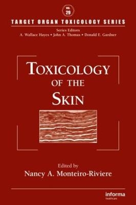 Toxicology of the Skin - Nancy A. Monteiro-Riviere