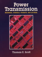 Power Transmission - Thomas E. Scott