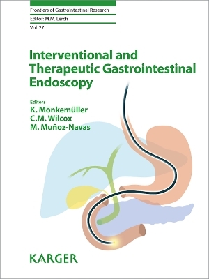 Interventional and Therapeutic Gastrointestinal Endoscopy - 