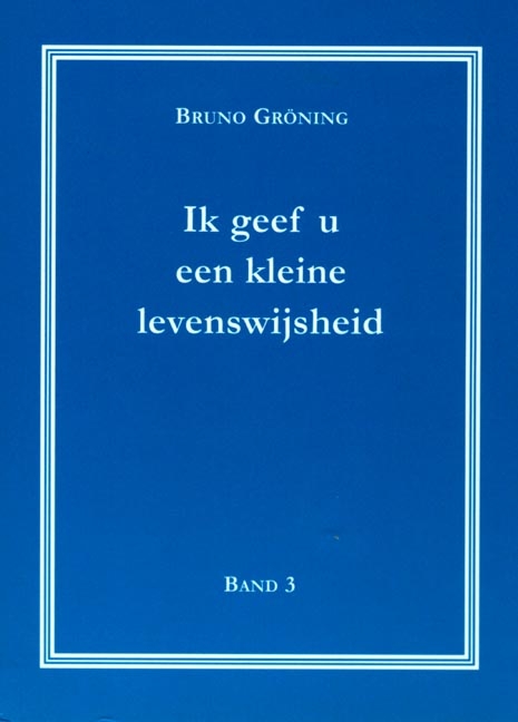 Ich gebe Ihnen eine kleine Lebensweisheit Band 3 - Thomas Eich