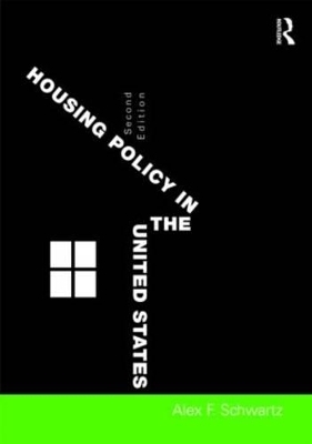 Housing Policy in the United States - Alex F. Schwartz