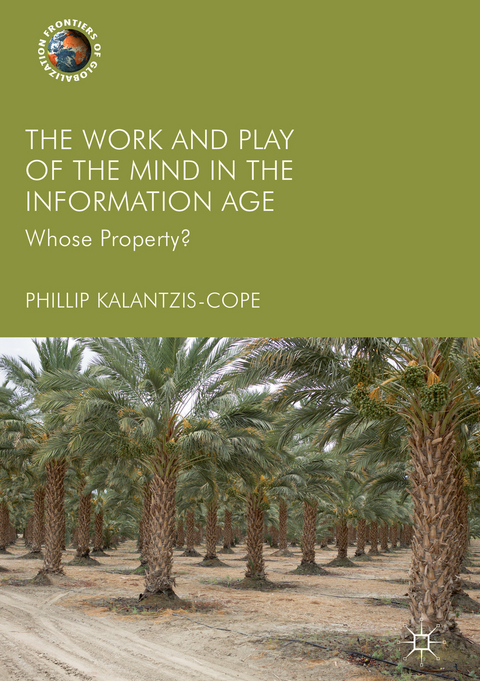 The Work and Play of the Mind in the Information Age - Phillip Kalantzis-Cope