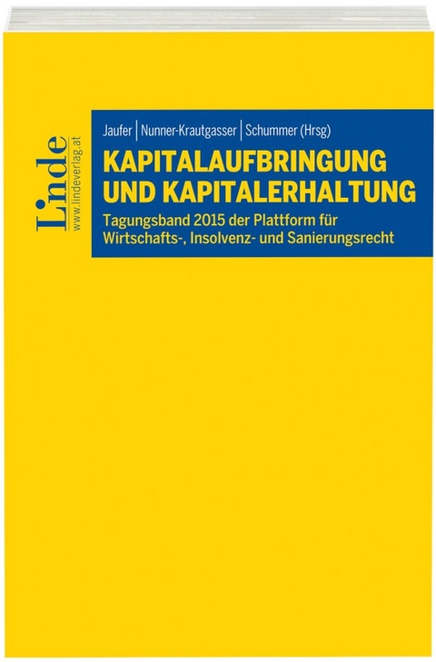 Kapitalaufbringung und Kapitalerhaltung - 