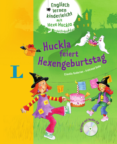 Huckla feiert Hexengeburtstag - Buch mit Audio-CD - Claudia Guderian