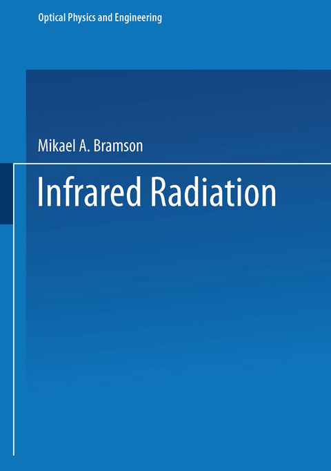 Infrared Radiation - Mikaél’ A. Bramson