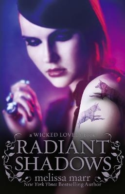 Radiant Shadows - Melissa Marr